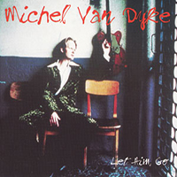 Van Dyke, Michel - Let Him Go (Single)