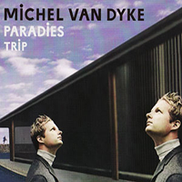 Van Dyke, Michel - Paradies/Trip (Single)