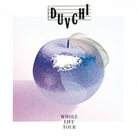 Duvchi - Whole Life Tour (Single)