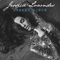 Lowndes, Jessica - Broken Birds (Single)
