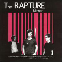 Rapture (USA) - Mirror