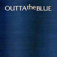 Outta The Blue - Outta The Blue
