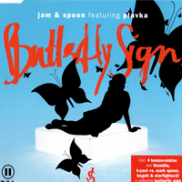 Jam and Spoon - Butterfly Sign (Single)