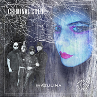 Inazulina - Criminal Cold (Single)