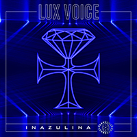Inazulina - Lux Voice (Single)