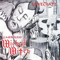 J.J. Merciless' Wicked Witch - Lovecraft
