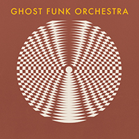 Ghost Funk Orchestra - Walk Like a Motherfucker (Single)