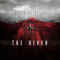 North of Never - The River (Single)