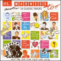 Madness - It's... Madness Too