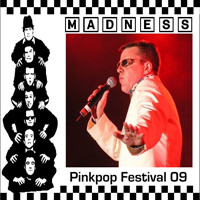 Madness - Pinkpop Festival 09