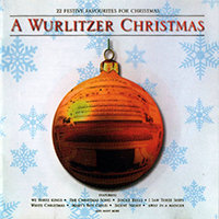 Kelsall, Phil - A Wurlitzer Christmas