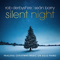 Barry, Sean - Silent Night: Peaceful Christmas Music on Solo Piano (with Rob Derbyshire)
