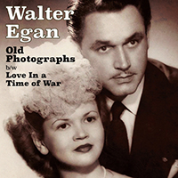 Walter Egan - Old Photographs (Remaster) (Single)