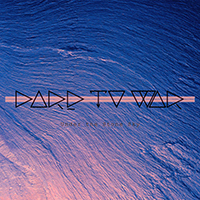 Dare To War - Under the Stone Sky (EP)