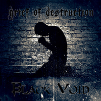 Grief of Destruction - Black Void