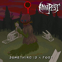 Pest, Anna - Something Is A Foot (EP)