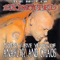 Exploited - 25 Years Of Anarchy And Chaos