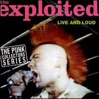 Exploited - Live and Loud!!