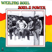 Wailing Souls - Soul & Power