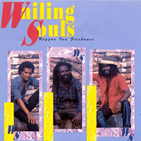 Wailing Souls - Reggae Ina Firehouse