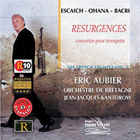 Orchestre de Bretagne - Escaich - Ohana - Bacri : Resurgences - Concertos pour trompette vol. 2