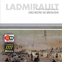 Orchestre de Bretagne - Ladmirault : Poemes symphoniques