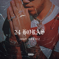 Cortez, Jhay - 24 Horas (Single)