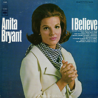 Bryant, Anita - I Believe