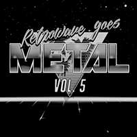 Alex Yarmak - Retrowave Goes Metal, Vol. 5