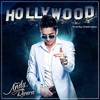 Rivera, Andy - Hollywood (Single)