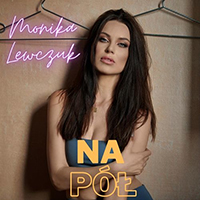 Lewczuk, Monika - Na pol (Single)