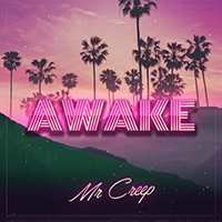 Mr Creep - Awake (Single)