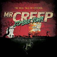 Mr Creep - Zombie Town (Single)