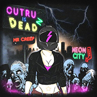Mr Creep - Outrun Is Dead (EP)