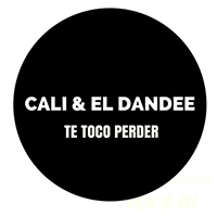 Cali Y El Dandee - Te Toco Perder (Single)