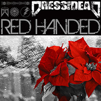 Dress the Dead - Red Handed (Single)
