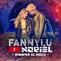 Fanny Lu - Romper el Hielo (feat. Noriel) (Single)