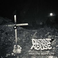 Distant Abuse - Shallow Grave Live