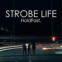 Holdfast - Strobe Life (Single)