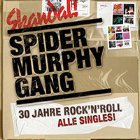 Spider Murphy Gang - 30 Jahre Rock'n'Roll - Alle Singles (Remastered 2007)