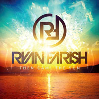 Ryan Farish - Then Came The Sun (Single)