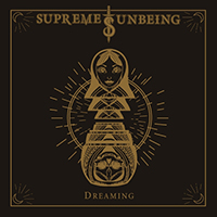 Supreme Unbeing - Dreaming (Single)