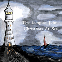 Longest Johns - Christmas At Sea (EP)