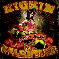 Kickin Valentina - Super Atomic (EP)