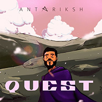 Antariksh - Quest  (Single)