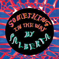 Palberta - Something in the Way (Single)