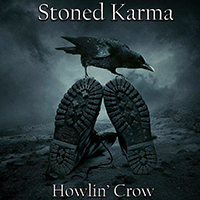Stoned Karma - Howlin' Crow (Single)