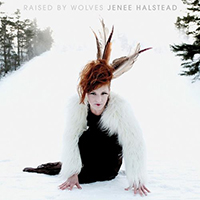 Halstead, Jenee - Raised By Wolves