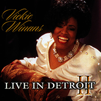 Winans, Vickie - Live In Detroit, Vol. 2