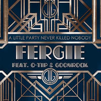 Fergie - A Little Party Never Killed Nobody (All We Got) (Single)